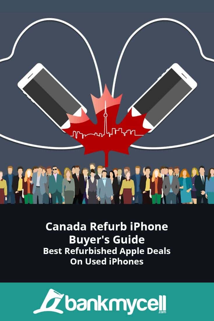 Canada Buyer Guide: Best Refurbished Apple Deals on Used iPhones
