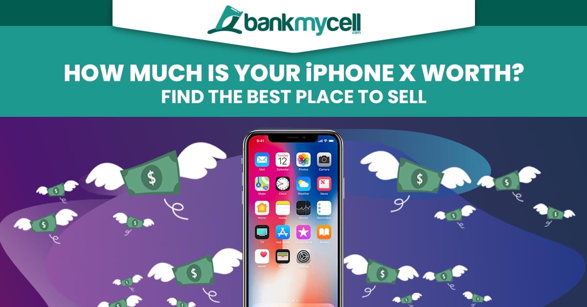 How Much is an iPhone X Worth? Resale Value (2024)