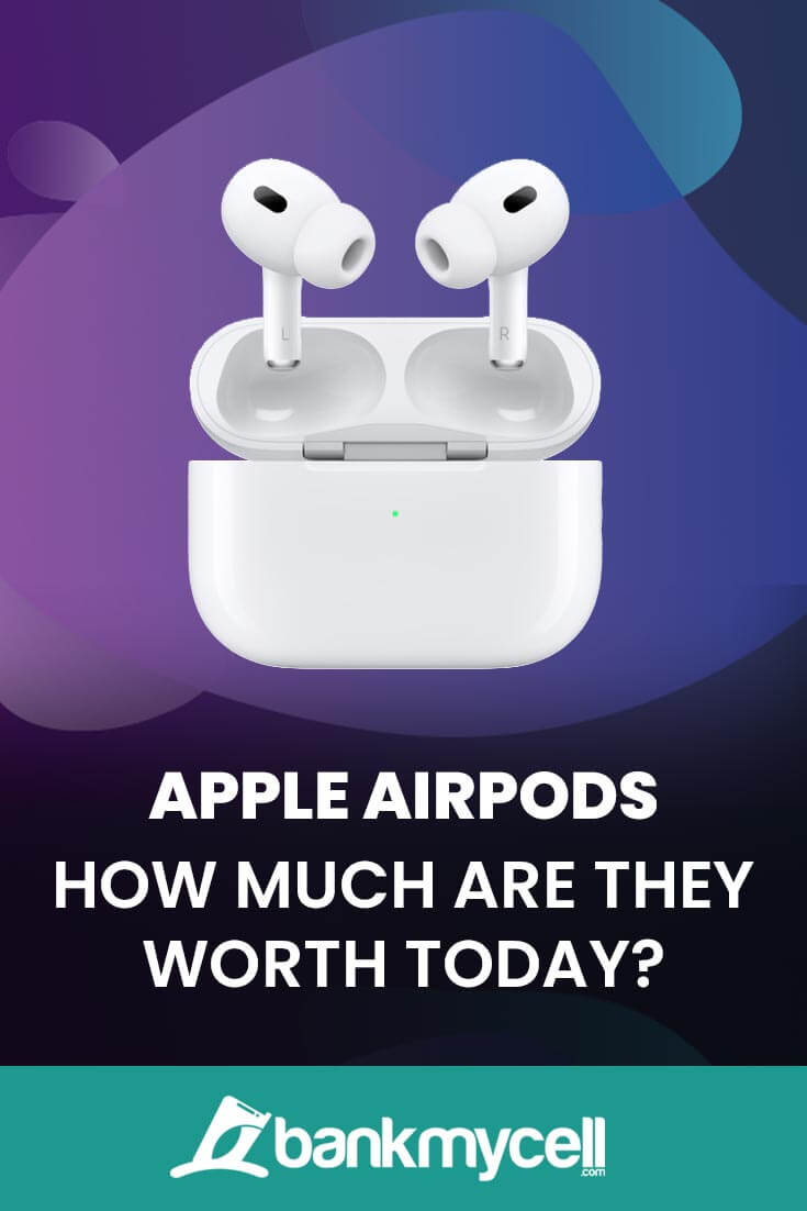 How Much Are Used AirPods Worth? Top Resale Deals (2022)